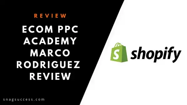 eCom PPC Academy Marco Rodriguez Course Review