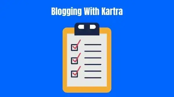 Blogging With Kartra